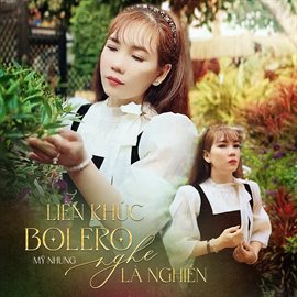 Liên Khúc Bolero Nghe Là Nghiền