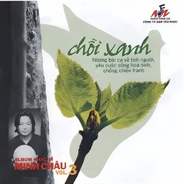 Cover image for Album Chồi Xanh - Ns Minh Châu