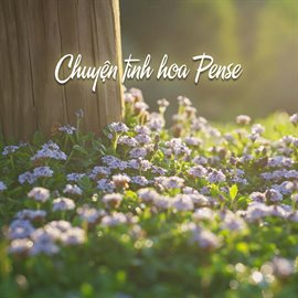 Cover image for Chuyện Tình Hoa Pense
