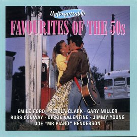 Cover image for Unforgettable Favourites of the '50s