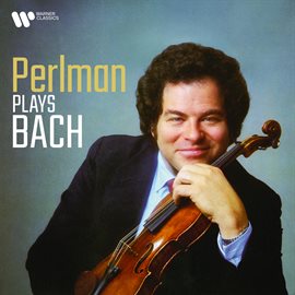 Cover image for Itzhak Perlman Plays Bach
