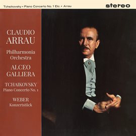 Cover image for Tchaikovsky: Piano Concerto No. 1, Op. 23 - Weber: Konzertstück, Op. 79