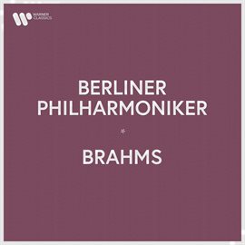 Cover image for Berliner Philharmoniker - Brahms
