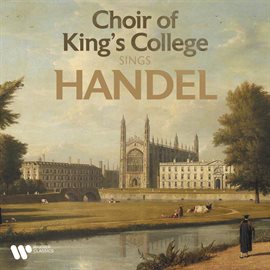 Cover image for Choir of King's College Sings Handel