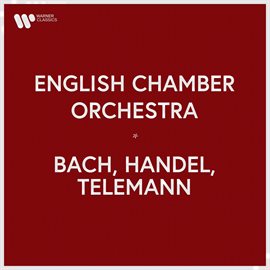 Cover image for English Chamber Orchestra - Bach, Handel & Telemann