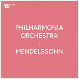 Cover image for Philharmonia Orchestra - Mendelssohn