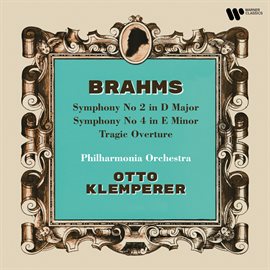 Cover image for Brahms: Symphonies Nos. 2 & 4 & Tragic Overture