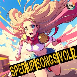 Cover image for Sped Up Songs Vol. 2
