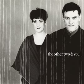 Cover image for The Other Two & You [2024 Remaster]