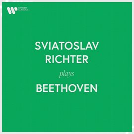 Cover image for Sviatoslav Richter Plays Beethoven
