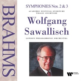 Imagen de portada para Brahms: Tragic Overture, Academic Festival Overture & Symphonies Nos. 2 & 3
