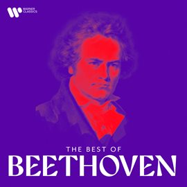 Cover image for Beethoven: Moonlight Sonata and Other Masterpieces