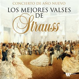 Cover image for Concierto de Año Nuevo - Los mejores valses de Strauss
