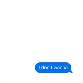 Cover image for I Don't Wanna