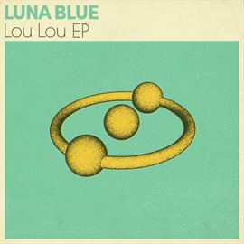 Cover image for Lou Lou EP