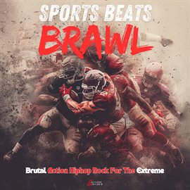 Imagen de portada para Sports Beats - Brawl