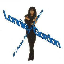 Cover image for If I Have to Stand Alone  (Special Edition)
