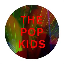 Cover image for The Pop Kids (Remixes)
