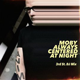 Imagen de portada para always centered at night (3rd Street DJ Mix)