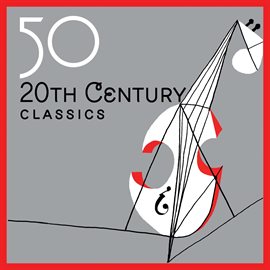 Cover image for 50 - 20th Century Classics