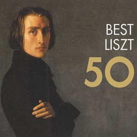 Cover image for 50 Best Liszt