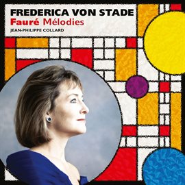Cover image for Frederica von Stade: Faure Melodies