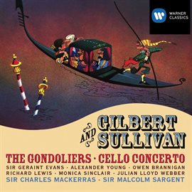 Cover image for Gilbert & Sullivan: The Gondoliers