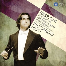 Cover image for Respighi: Pines of Rome; Fountains of Rome