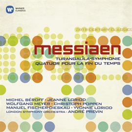 Cover image for Messiaen: Turangalîla-Symphonie & Quatuor pour la fin du temps