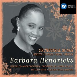 Cover image for Barbara Hendricks sings Berlioz, Britten, Duparc & Ravel
