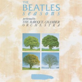 Cover image for The Beatles Seasons (4 Concerti Grossi)