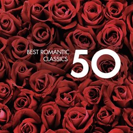 Cover image for 50 Best Romantic Classics