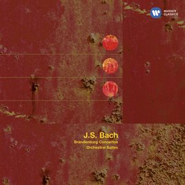 Cover image for Bach: Brandenburg Concertos - Orchestral Suites