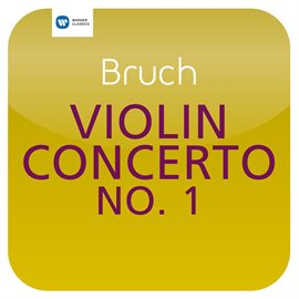 Cover image for Bruch: Violin Concerto No. 1