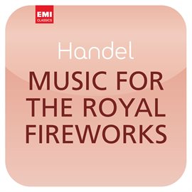 Cover image for Händel: Music for the Royal Fireworks