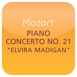 Cover image for Mozart: Piano Concerto No. 21 'Elvira Madigan'