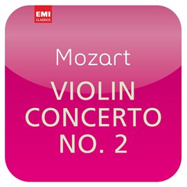 Cover image for Mozart: Violin Concerto No. 2