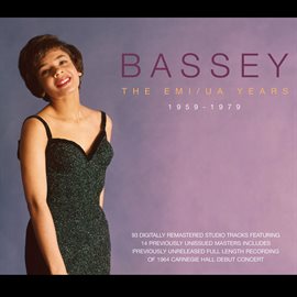 Imagen de portada para Bassey - The EMI/UA Years 1959-1979