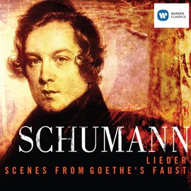 Cover image for Schumann: Lieder (200th Anniversary)