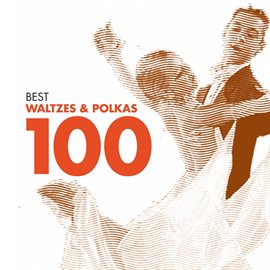 Cover image for 100 Best Waltzes & Polkas