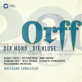 Cover image for Orff: Der Mond - Die Kluge