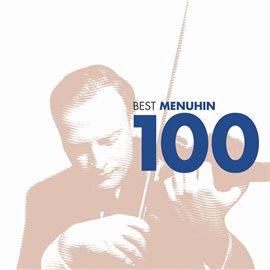 Cover image for 100 Best Menuhin