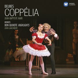 Imagen de portada para Delibes: Coppélia