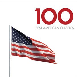Cover image for 100 Best American Classics