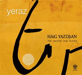 Cover image for Yeraz The Master Oud Player