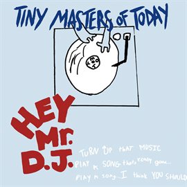 Imagen de portada para Hey Mr. DJ