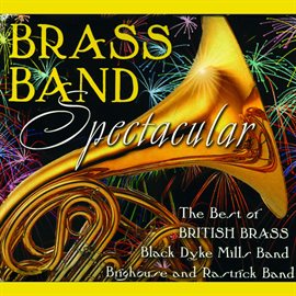 Cover image for Brass Band Spectacular