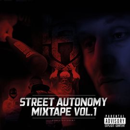 Cover image for Street Autonomy Mixtape Vol.1
