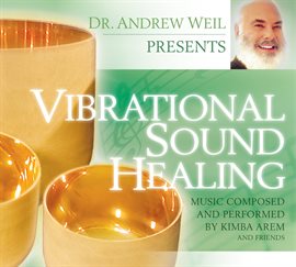 Cover image for Vibrational Sound Healing