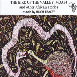 Cover image for The Bird of the Valley and Other African Stories
